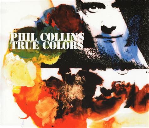 phil collins true colors|Phil Collins .